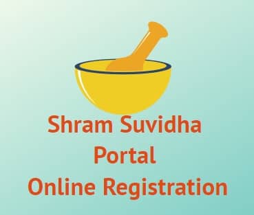 Shram Suvidha Portal Online Registration