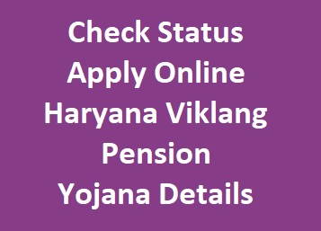 Check Status Apply Online Haryana Viklang Pension
