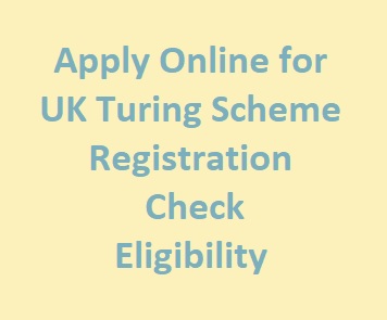 Apply Online for UK Turing Scheme