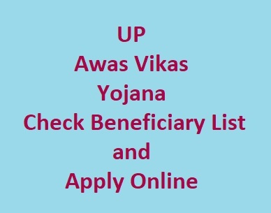 UP Awas Vikas Yojana Check Beneficiary List and Apply Online
