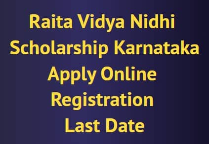 Raita Vidya Nidhi Scholarship Karnataka