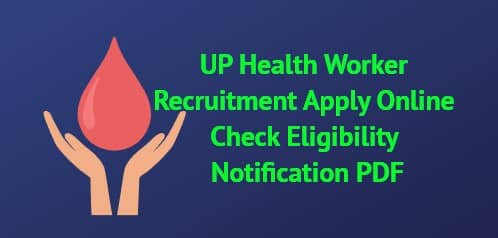 UP Health Worker Recruitment