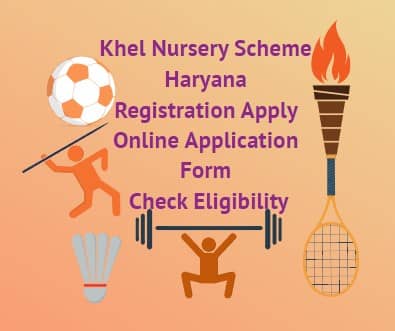 Khel Nursery Scheme Haryana