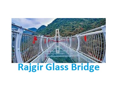 Rajgir Glass Bridge